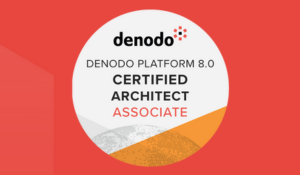 Oscar Cruz is now a Denodo Platform 8.0 Certified Architect Associate