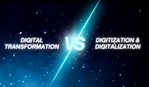 Understanding the Differences: Digitization, Digitalization, and Digital Transformation